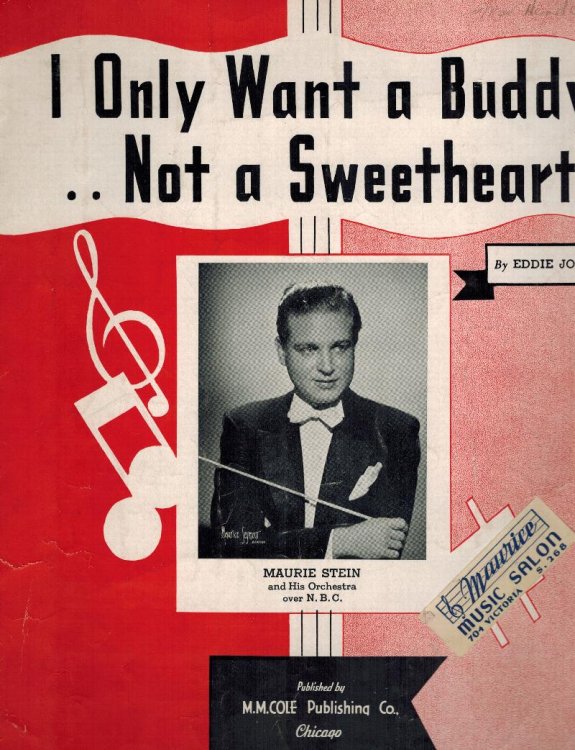 Image for I Only Want a Buddy - Not a Sweetheart - Maurie Stein Cover - Vintage Sheet Music I Only Want a Buddy - Not a Sweetheart - Maurie Stein Cover - Vintage Sheet Music
