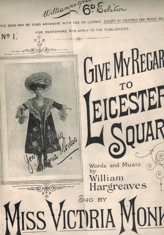 Image for Give My Regards to Leicester Square - Vintage Sheet Music as Sung By Victoria Monks Give My Regards to Leicester Square - Vintage Sheet Music as Sung By Victoria Monks