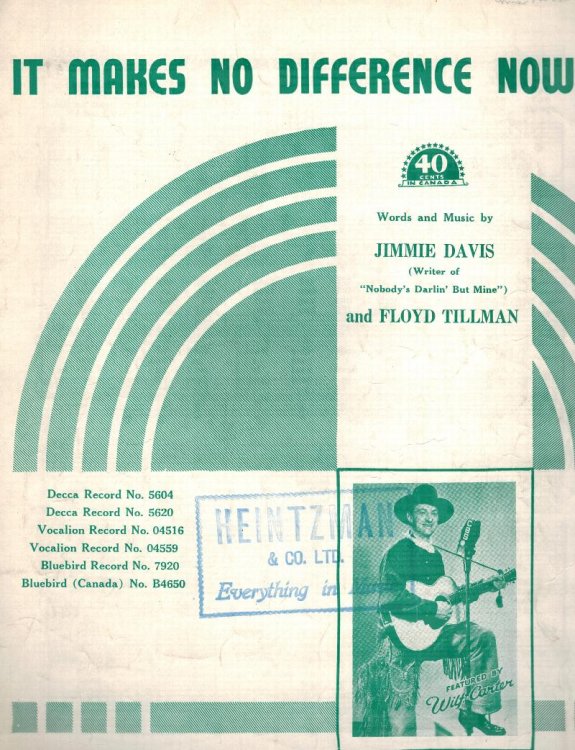 Image for It Makes No Difference Now - Vintage Sheet Music - Wilf Carter Cover It Makes No Difference Now - Vintage Sheet Music - Wilf Carter Cover