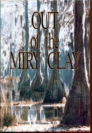 OUT OF THE MIRY CLAY