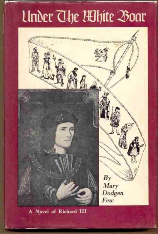 UNDER THE WHITE BOAR A Novel of Richard III