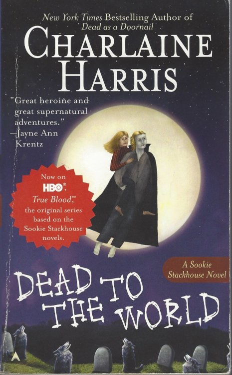 DEAD TO THE WORLD