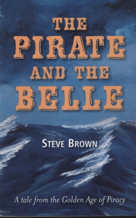 THE PIRATE AND THE BELLE