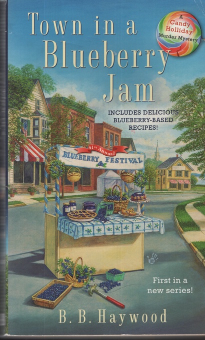 TOWN IN A BLUEBERRY JAM