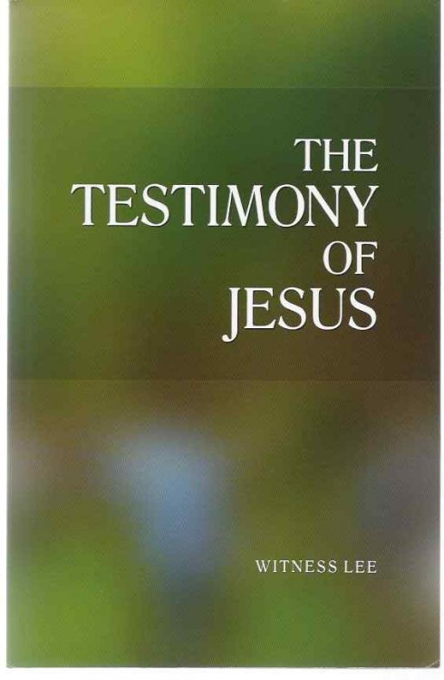 THE TESTIMONY OF JESUS