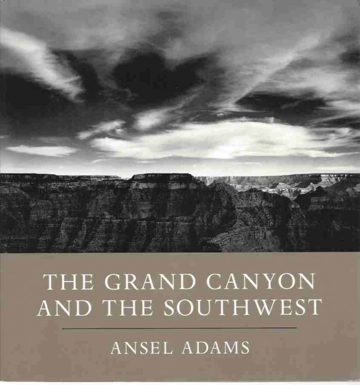 THE GRAND CANYON AND THE SOUTHWEST