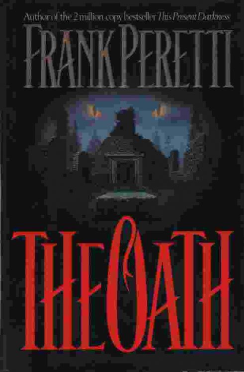 THE OATH A Novel