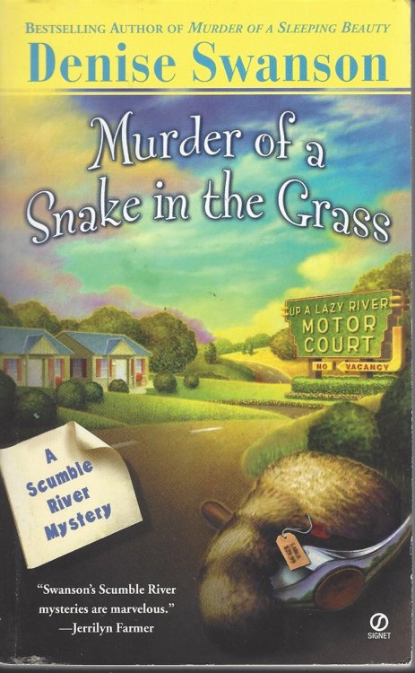 MURDER OF A SNAKE IN THE GRASS