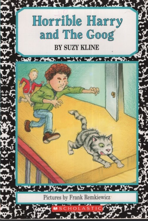 HORRIBLE HARRY AND THE GOOG