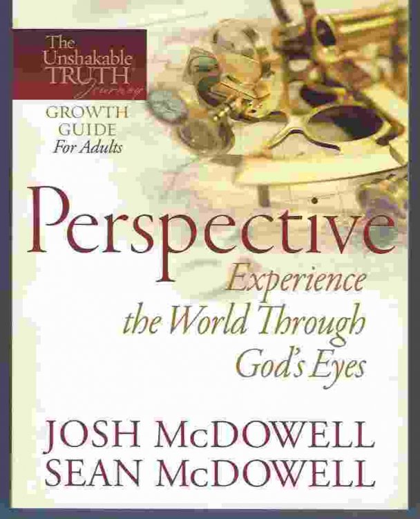 PERSPECTIVE--EXPERIENCE THE WORLD THROUGH GOD'S EYES