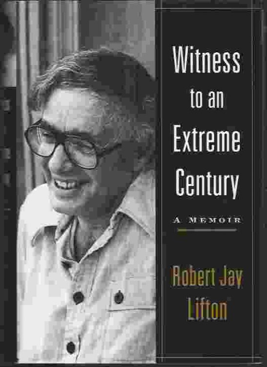 WITNESS TO AN EXTREME CENTURY A Memoir