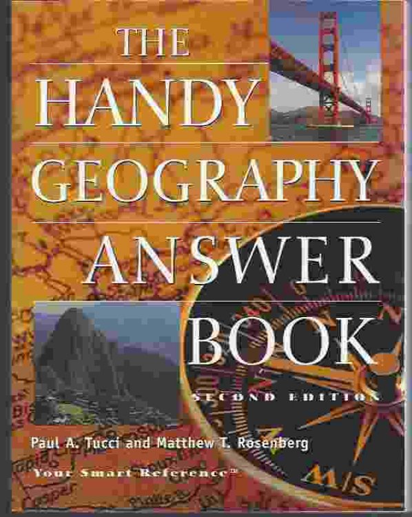 THE HANDY GEOGRAPHY ANSWER BOOK