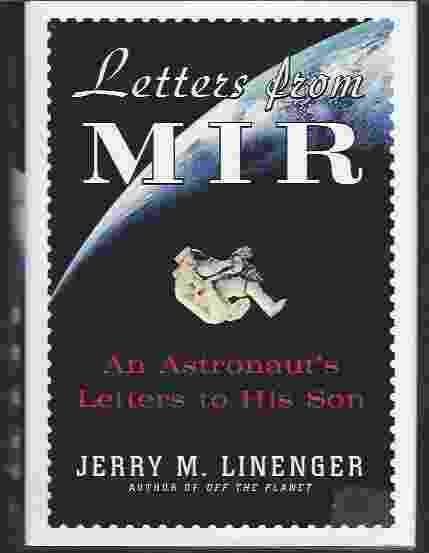 LETTERS FROM MIR An Astronaut's Letters to His Son