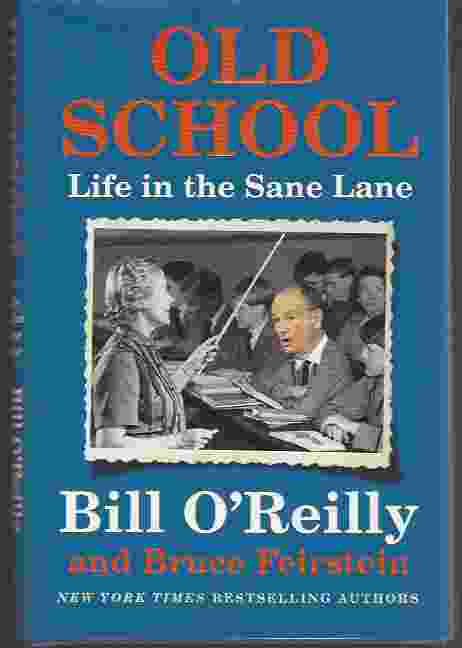 OLD SCHOOL Life in the Sane Lane