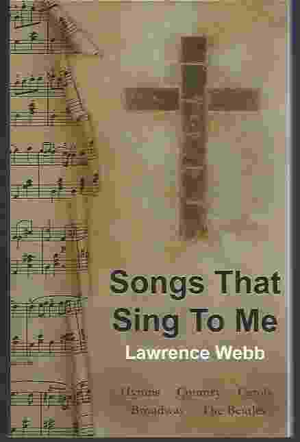 SONGS THAT SING TO ME