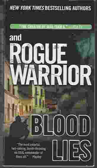 ROGUE WARRIOR: BLOOD LIES [TALL PB]