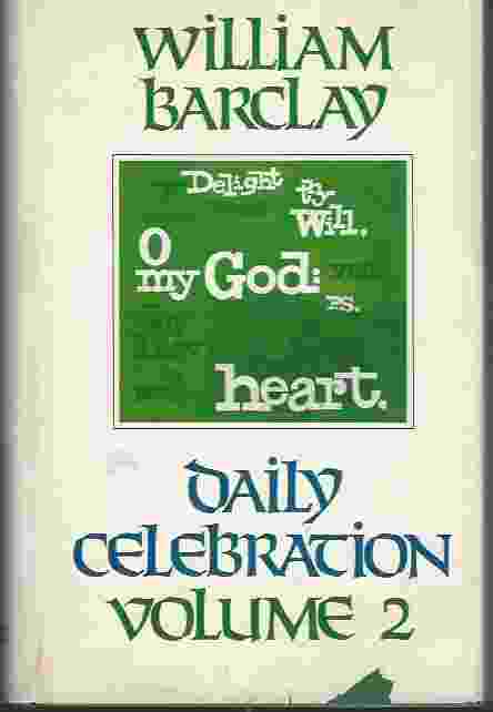 DAILY CELEBRATION, VOL. II