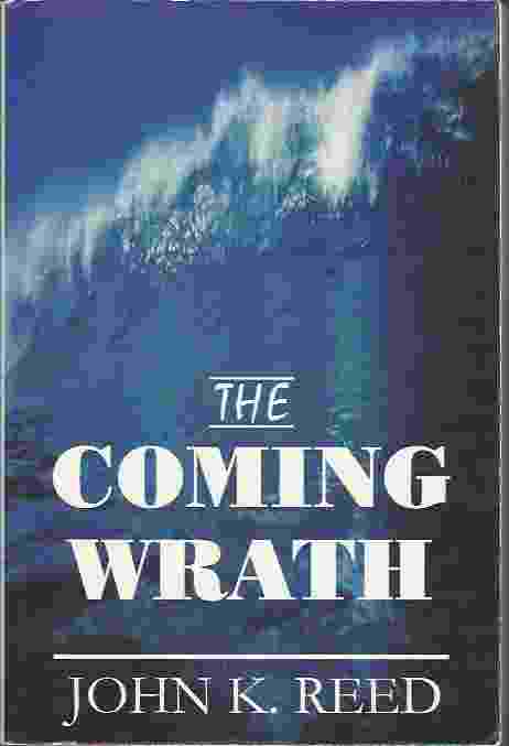 THE COMING WRATH