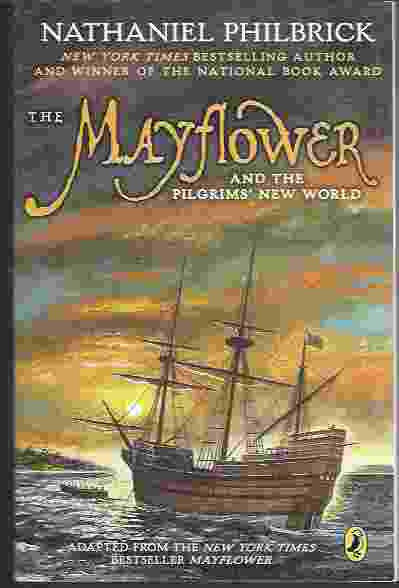 THE MAYFLOWER AND THE PILGRIMS' NEW WORLD