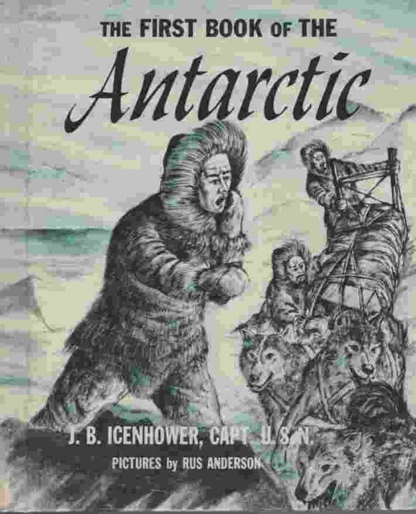 THE FIRST BOOK OF THE ANTARCTIC
