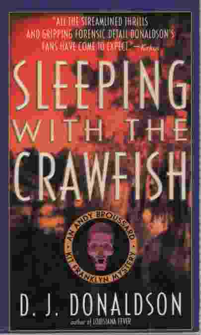 SLEEPING WITH THE CRAWFISH