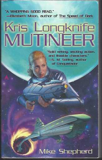 KRIS LONGKNIFE: MUTINEER