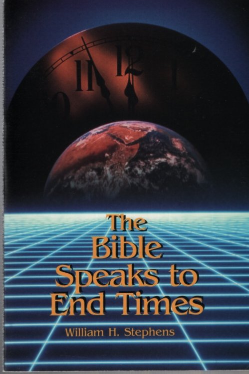 THE BIBLE SPEAKS TO END TIMES