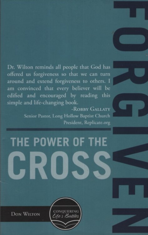 FORGIVEN, THE POWER OF THE CROSS