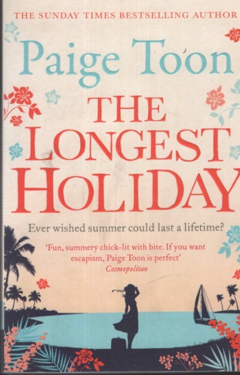THE LONGEST HOLIDAY