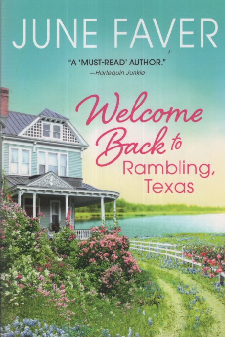 WELCOME BACK TO RAMBLING, TEXAS