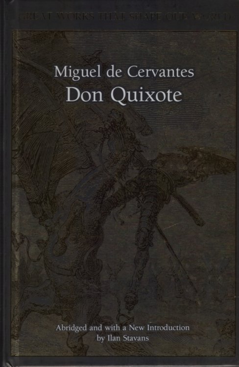 DON QUIXOTE [ABRIDGED]