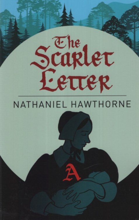 THE SCARLET LETTER