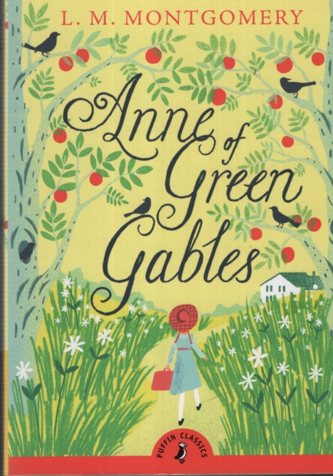 ANNE OF GREEN GABLES