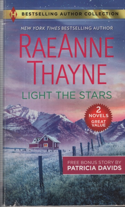 LIGHT THE STARS/ AND THE FARMER NEXT DOOR