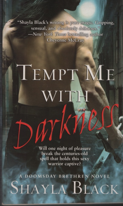 TEMPT ME WITH DARKNESS