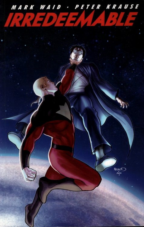 IRREDEEMABLE VOL 5