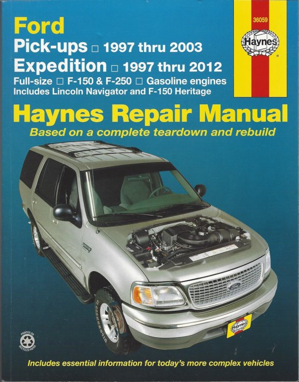 FORD PICK-UPS 1997 THRU 2003 & EXPEDITION LINCOLN NAVIGATOR 1997 THRU 2012 AUTOMOTIVE REPAIR MANUAL