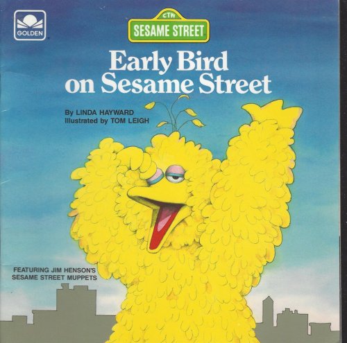 EARLY BIRD ON SESAME STREET