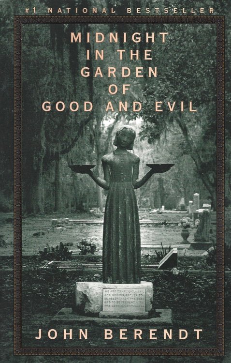 MIDNIGHT IN THE GARDEN OF GOOD AND EVIL