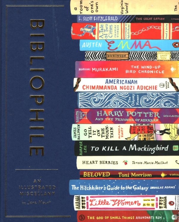 BIBLIOPHILE An Illustrated Miscellany