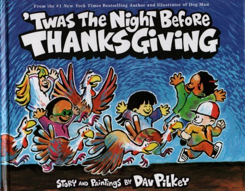 TWAS THE NIGHT BEFORE THANKSGIVING