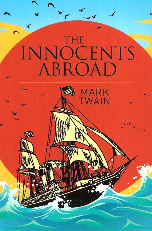 THE INNOCENTS ABROAD