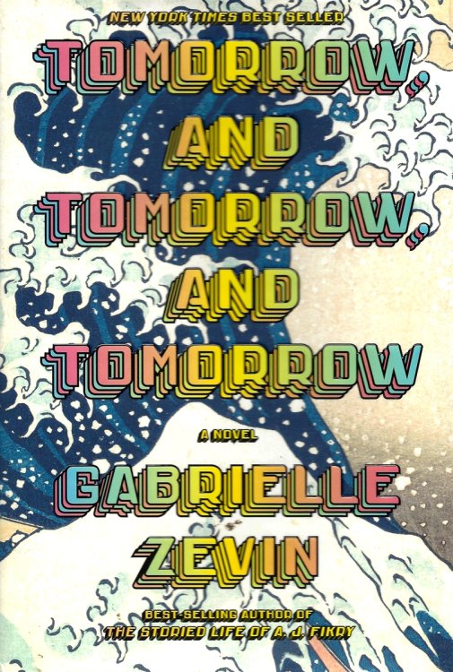 TOMORROW AND TOMORROW AND TOMORROW