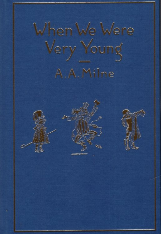 WHEN WE WERE VERY YOUNG: CLASSIC GIFT EDITION
