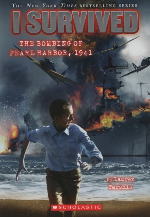 I SURVIVED THE BOMBING OF PEARL HARBOR, 1941