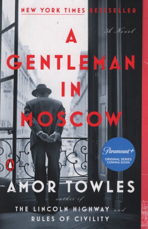 A GENTLEMAN IN MOSCOW A Novel