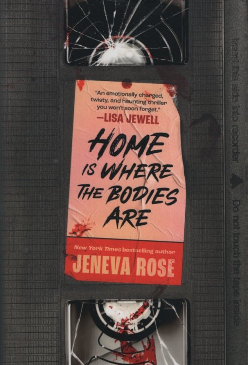 HOME IS WHERE THE BODIES ARE