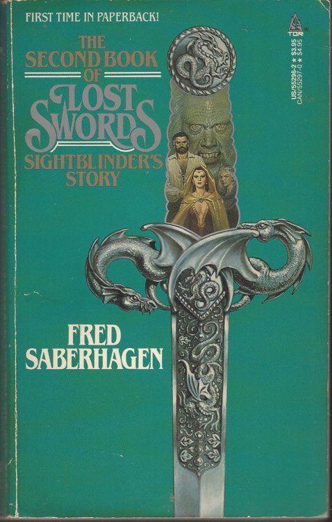 SECOND BOOK OF LOST SWORDS: SIGHTBLINDER'S STORY