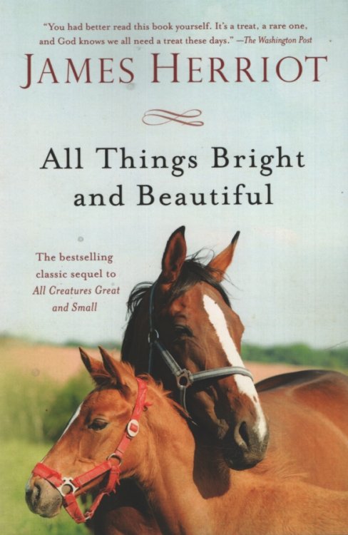 ALL THINGS BRIGHT AND BEAUTIFUL