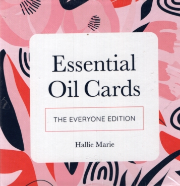 ESSENTIAL OIL CARDS The Everyone Edition